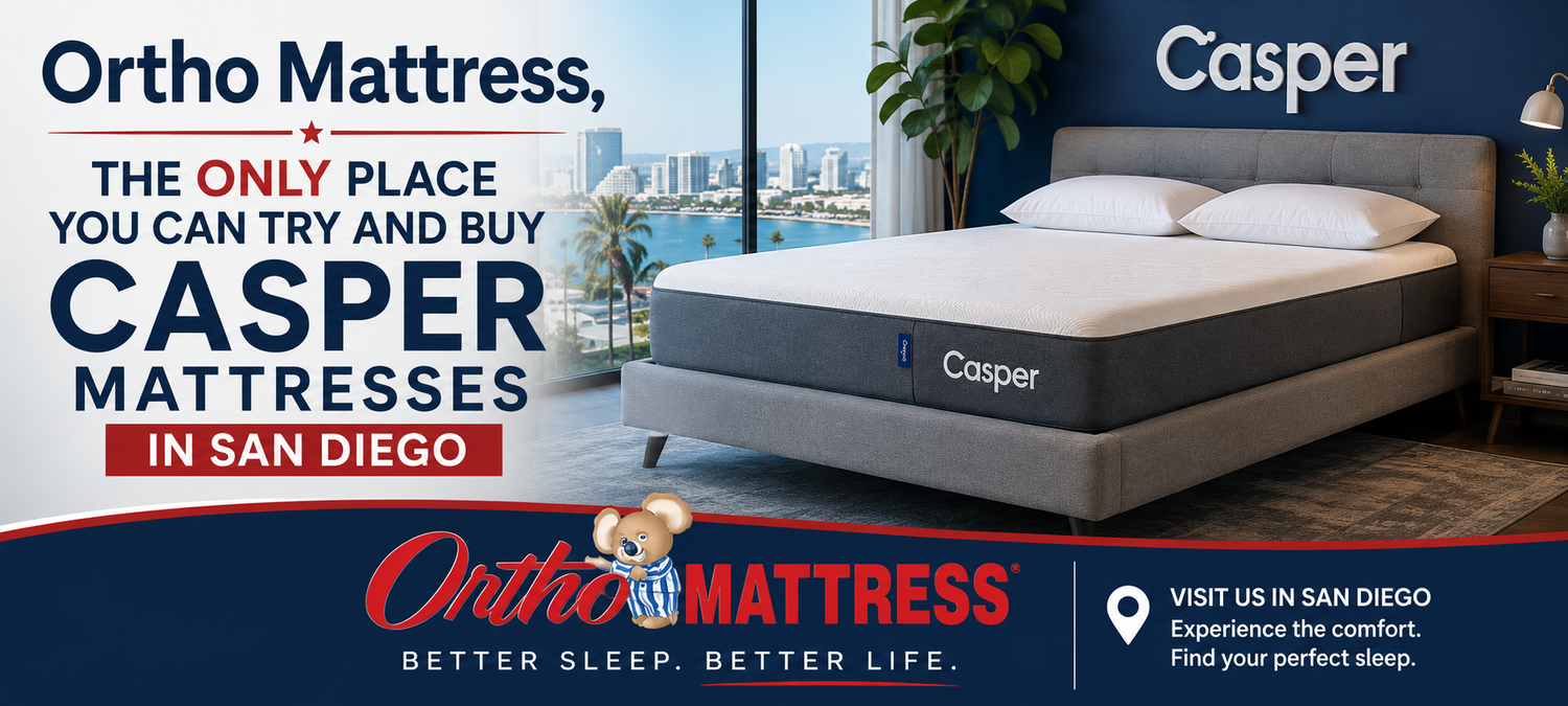 Why Ortho Mattress Is the Only Place in San Diego to Buy a Casper Mattress In-Store